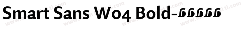 Smart Sans W04 Bold字体转换